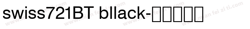 swiss721BT bllack字体转换